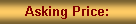 Text Box: Asking Price: